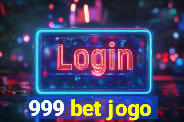 999 bet jogo